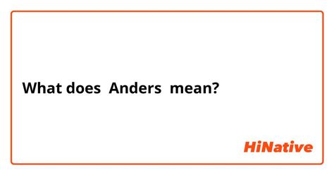 anders englisch|anders meaning german.